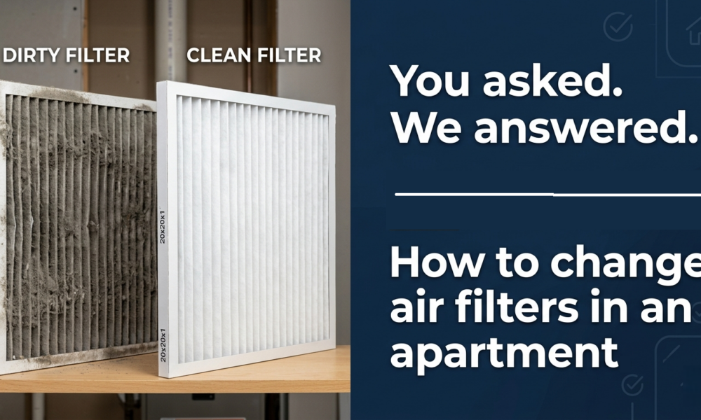 How to Check Air Filters in Apartments
